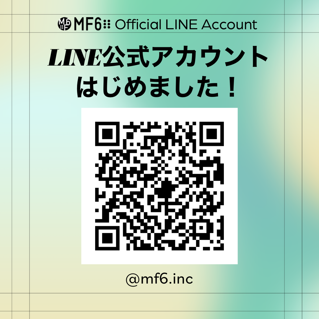 MF6 LINE公式アカウントができました❗️