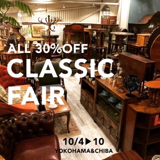 CLASSIC FAIR　ALL30%OFF MF6 YOKOHAMA&CHIBA